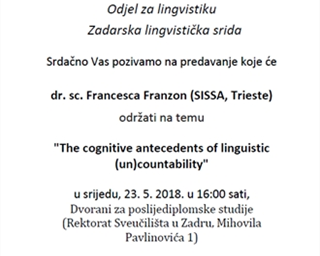 Poziv na predavanje dr. sc. Francesce Franzon (SISSA, Trieste) "The cognitive antecedents of linguistic (un)countability"
